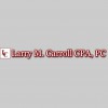 Carroll Larry M CPA