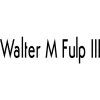 Walter M Fulp III PA
